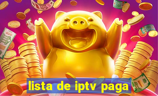 lista de iptv paga